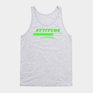Attitude Loading Tank Top